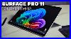 Surface Pro 11 Business Review Intel Core Ultra A Much Better Option Than Snap Dragon